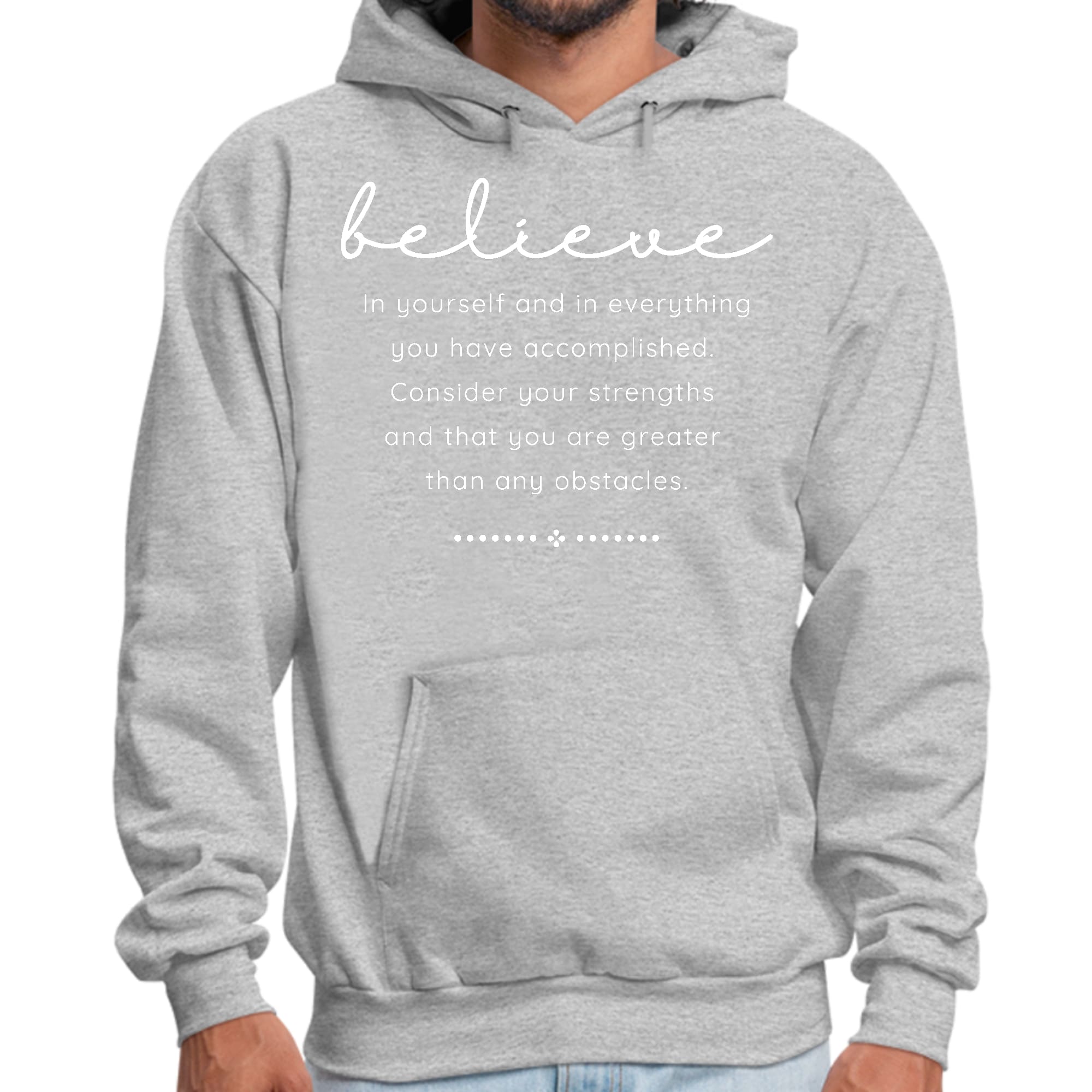 Mens Graphic Hoodie Believe in Yourself
