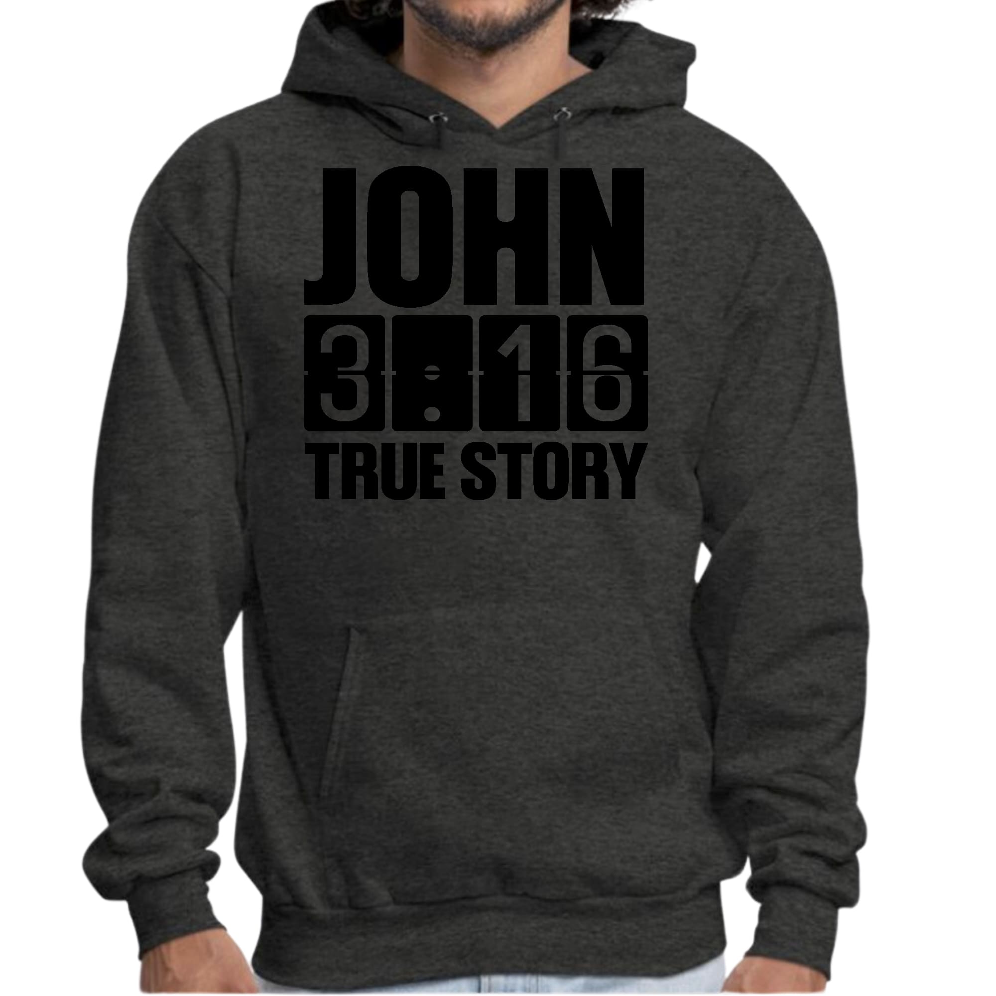 Mens Graphic Hoodie John 3:16 True Story Print